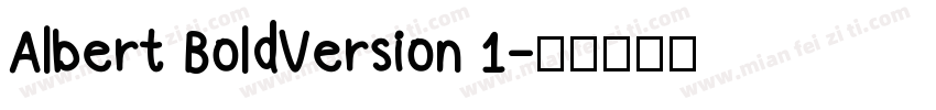 Albert BoldVersion 1字体转换